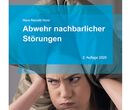 Abwehr nachbarlicher Störungen 1. Auflage 2020 von RA Dr. Hans-Reinold Horst